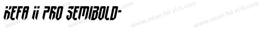 Kefa II Pro SemiBold字体转换